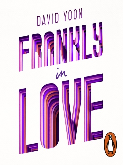 Title details for Frankly in Love by David Yoon - Available